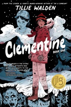 Clementine. Book 1 by Tillie Walden