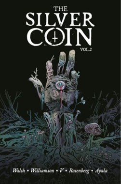 The silver coin. Volume 2 by Josh Williamson