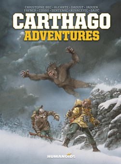 Carthago adventures by Christophe Bec