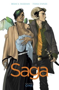 Saga. Volume one by Brian K. Vaughan