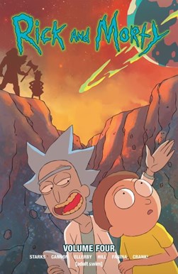Rick And Morty Vol. 4 by Kyle Starks