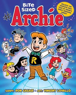 Bite Sized Archie Vol. 1 by Ron Cacace
