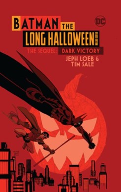 Batman, the long Halloween deluxe edition, the sequel by Jeph Loeb