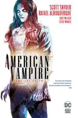 American vampire omnibus. Vol. 2 by Scott Snyder