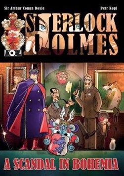 Sherlock Holmes. Scandal in Bohemia by Petr Kopl