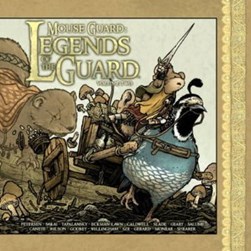Mouse guard. Volume two Legends of the guard by David Petersen