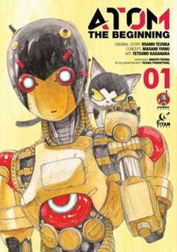 Atom Volume 1 by Osamu Tezuka