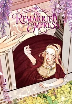 The remarried empress. Vol. 2 by Alphatart