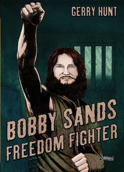 Bobby Sands by Gerry Hunt