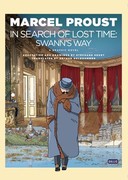 Swann's way by Stéphane Heuet