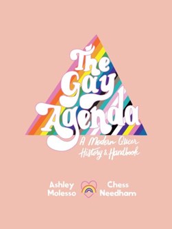 Gay Agenda H/B by Ashley Molesso