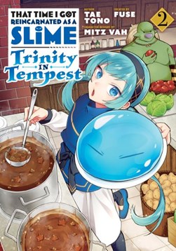 That Time I Got Reincarnated as a Slime: Trinity in Tempest by Fuse