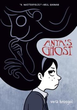 Anya's Ghost P/B by Vera Brosgol