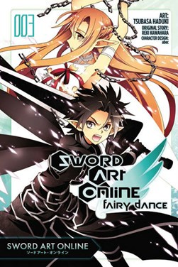 Sword art online Vol. 3 by Reki Kawahara