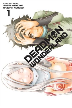 Deadman wonderland by Jinsei Kataoka
