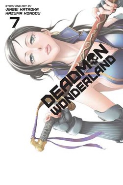 Deadman wonderland. 7 by Jinsei Kadokawa