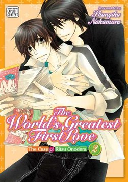 The world's greatest first love. Volume 2 by Shungiku Nakamura