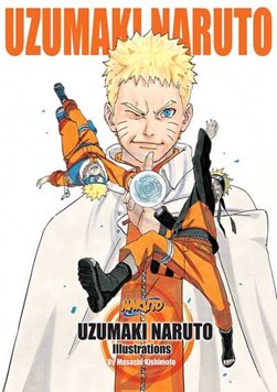 Uzumaki Naruto by Masashi Kishimoto
