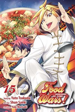 Food wars! Volume 15 by Yuto Tsukuda