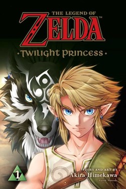 Twilight Princess. volume 1 by Akira Himekawa