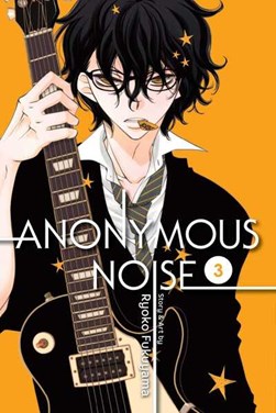 Anonymous noise. 3 by Ryoko Fukuyama