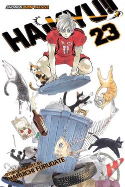 Haikyu!!. Vol. 23 by Haruichi Furudate