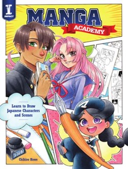 Manga academy by Chihiro Howe