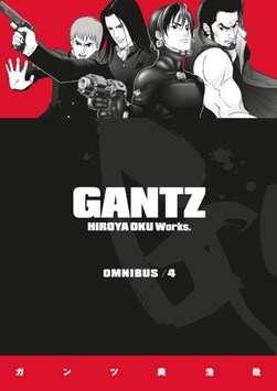 Gantz Omnibus Volume 4 by Oku Hiroya