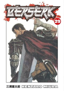 Berserk Volume 29 by Kentaro Miura