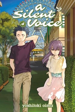 A silent voice. 4 by Yoshitoki Oima