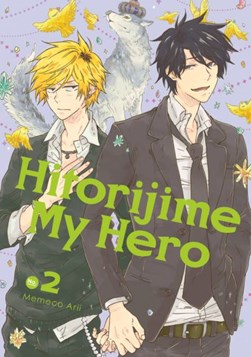 Hitorijime my hero. 2 by Memeko Arii