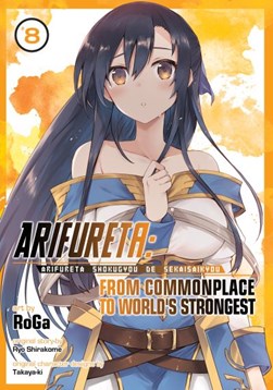 Arifureta Vol. 8 by Ryo Shirakome