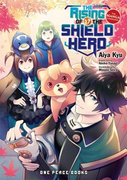 The Rising Of The Shield Hero Volume 17: The Manga Companion by Aiya Kyu