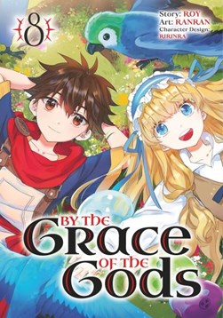 By The Grace Of The Gods (manga) 08 by Roy