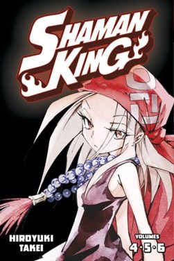 Shaman King. Omnibus 2 (Vol. 4-6) by Hiroyuki Takei