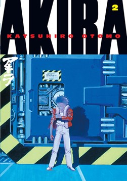 Akira. Book two by Katsuhiro Otomo