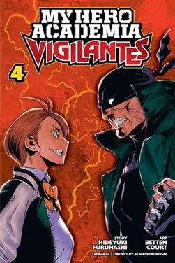 Vigilantes. 4 by Hideyuki Furuhashi