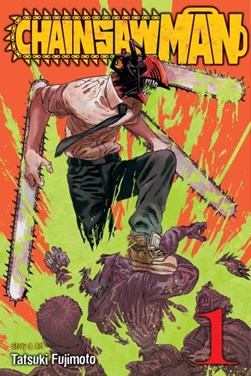 Chainsaw Man Vol.1 by Tatsuki Fujimoto