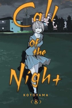 Call of the night. Vol. 8 by Kotoyama