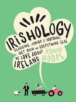 Irishology H/B by Ronan Moore