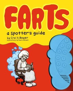 Farts by Crai S. Bower