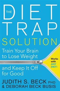 The diet trap solution by Judith S. Beck