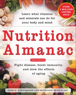 Nutrition almanac by John D. Kirschmann