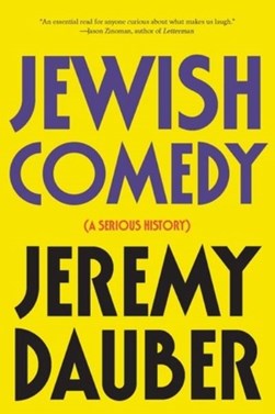 Jewish comedy by Jeremy Dauber