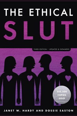 The ethical slut by Dossie Easton