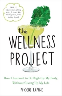 Wellness project by Phoebe Lapine