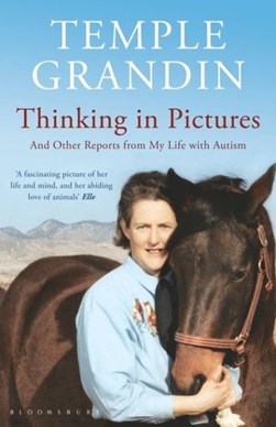Thinking In Pictures  P/B by Temple Grandin