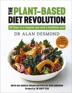 Plant Based Diet Revolution H/B by Alan Desmond