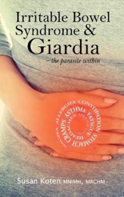 Irritable Bowel Syndrome & Giardia P/B by Susan Koten