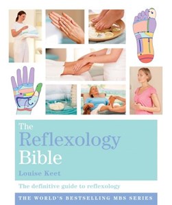 Reflexology Bible  P/B by Louise Keet